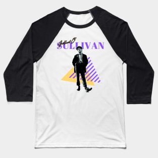 Gilbert o'sullivan\\original retro Baseball T-Shirt